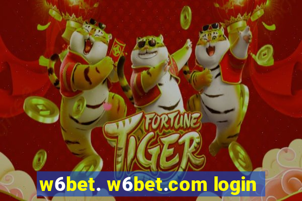 w6bet. w6bet.com login